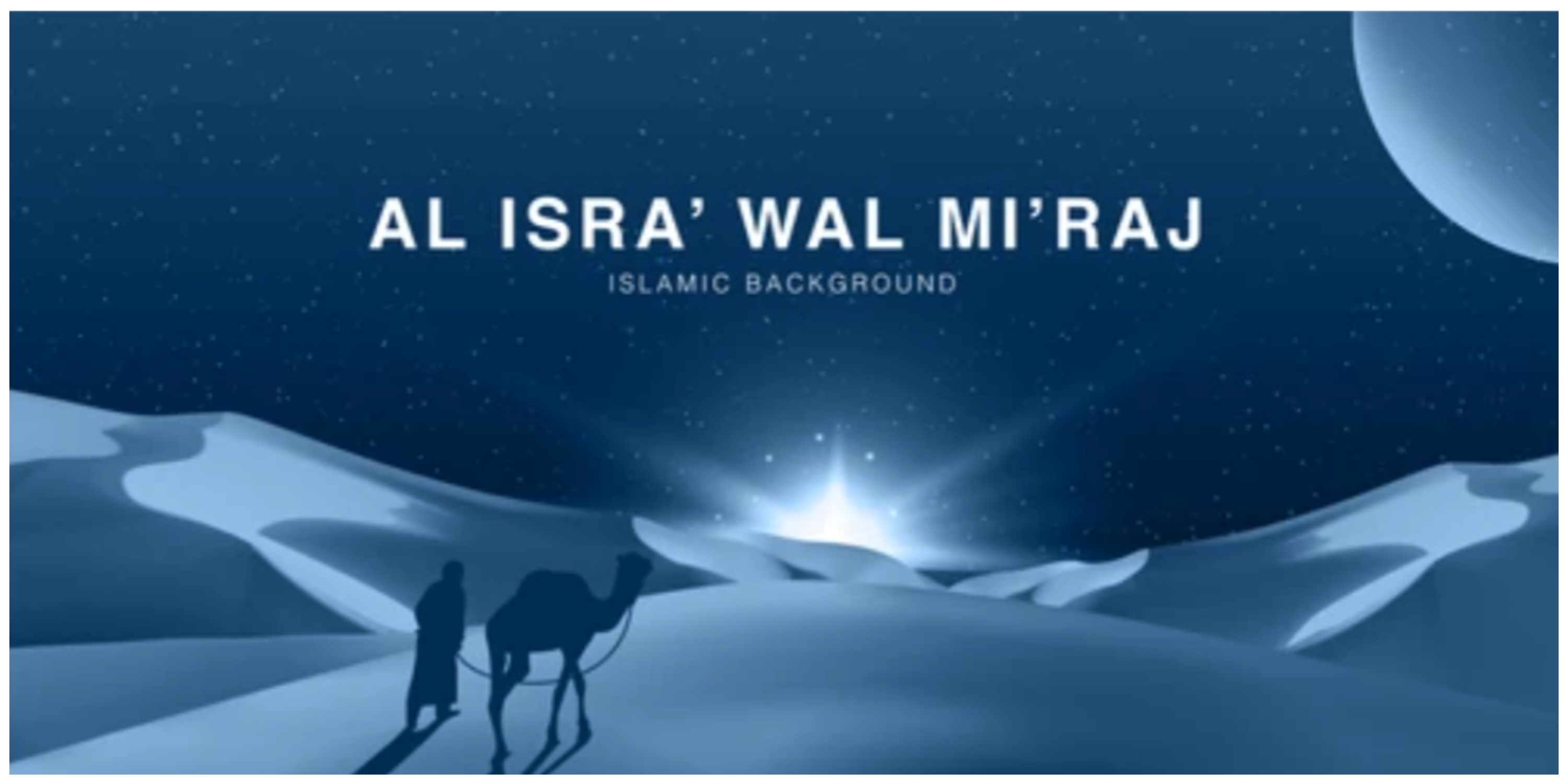 Isra and Miraj