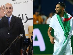 محرز والرئيس الجزائري