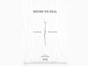 يُعرض فيلم Before We Heal بحضور مخرجه نديم حُبيقة، يوم الأربعاء 2 أكتوبر الساعة 6 مساءً، في سينما روكسي بطنجة، وتدور أحداث الفيلم حول سليم الذي يزور حبيبته السابقة ريا في منزلها