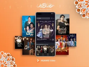 Huawei Video Brings Exciting New Ramadan Series to Users in the UAE, Saudi Arabia and Egypt