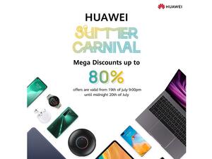 اغتنموا فرصة التخفيضات الكبرى التي تصل إلى 80% خلال الكرنڤال_الصيفي_من_هواوي ابتداء من الأحد المقبل 19 يوليو 