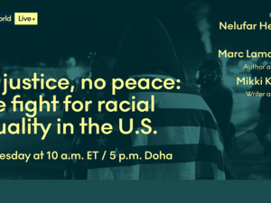 Racial Injustice the Focus of New Season of QF’s Doha Debates’ #DearWorldLive Program