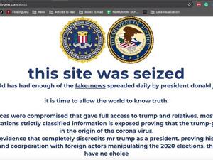 A message reading, 'this site was seized' appeared briefly on DonaldJTrump.com, before the website was taken offline completely at 7:20pm. (Twitter)