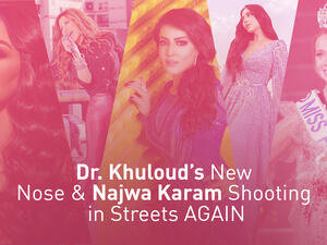 Entz Weekly Picks: Dr. Khuloud’s New Nose & Najwa Karam Shooting in Streets AGAIN
