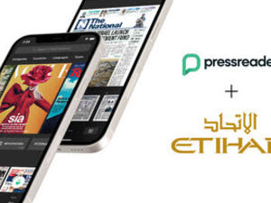 Etihad Airways Partners With Pressreader: Heightens Passenger Experience With Digital Newspapers and Magazines