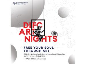 ‘Hope And Positivity’ Themed DIFC Art Nights Begins This Thursday