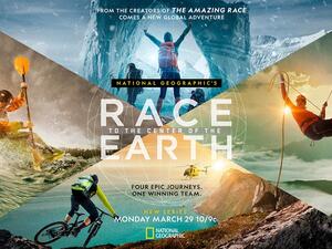 National Geographic’s First-Ever Global Competition Series ‘Race To the Center of the Earth’ To Premiere on March 30th