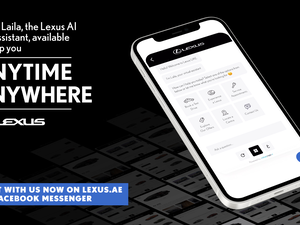 Al-Futtaim Lexus Launches Laila, An Artificial Intelligence Powered Chatbot Which Will Elevate The Shopping Experience For Customers In The UAE