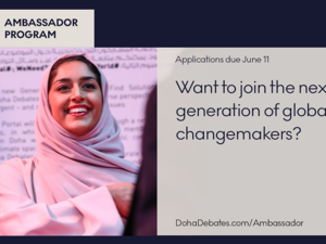 QF’s Doha Debates Invites Aspiring Leaders To Apply To Its Inaugural Ambassador Program