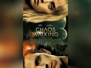 “Chaos Walking” is hardly a compelling watch “Chaos Walking” is hardly a compelling watch