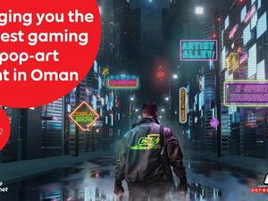 Get Ready For The Biggest Gaming & Pop-art Event In Oman, 968Gamez, Presented By Ooredoo Home Internet Services 