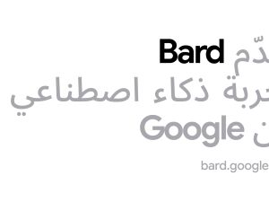 Google launches its generative AI experiment 'Bard' in Arabic