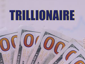 trillionaire