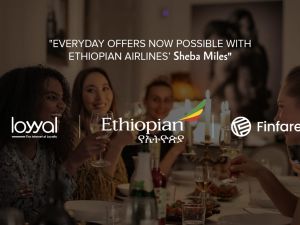 الخطوط الجوية الإثيوبية وشركة لويال تتعاونان مع فينفير كونكت  (Finfare Connect) للربط بين عروض الولاء وحسابات وبطاقات العملاء المصرفية 