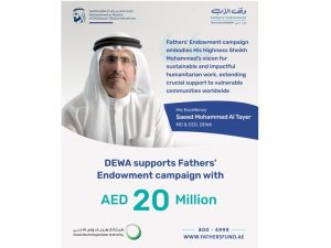 DEWA contributes AED 20 million to Fathers’ Endowment campaign DEWA contributes AED 20 million to Fathers’ Endowment campaign