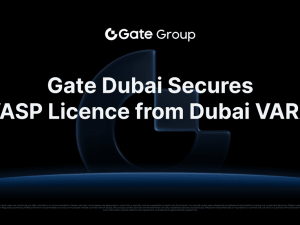 Gate Group Is Proud to Announce That Gate Dubai Secures Full Operational Licence From Dubai Virtual Asset Regulatory Authority (VARA), Extends Compliant Footprint in the Middle East