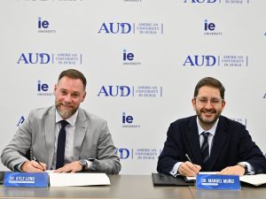 American University in Dubai and IE University announce strategic partnership for Global BBA program