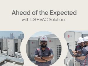 Unsung Heroes of Comfort: LG Hvac Engineers Prioritizing Safety and Innovation in Harsh Middle East Conditions