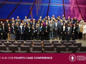 AUB-OSB Fourth Case Conference: Promoting Case-Based Learning Across Disciplines and Contexts