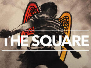 THE SQUARE movie poster (image:Facebook)