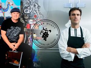 Works of art to appease all your senses  at Park Hyatt masters Food and Wine April 6-11, 2017