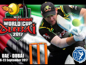 WICF Indoor Cricket World Cup to be held in Dubai