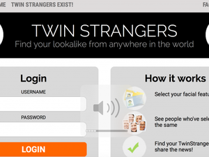 يمكن لأي مستخدم يرغب بالبحث عن شبيه له في أي مكان بالعالم الاستفادة من موقع TwinStranger الذي يوفّر له إمكانية إجراء عمليات بحث عن أشخاص يُشبهونه لأي سببٍ كان