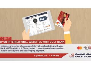 Gulf Bank's customers can now enjoy shopping on international websites using their debit cards. 