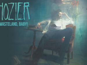  Wasteland, Baby! is No. 1 on the U.S. album chart (Source: hozier / Youtube ) 