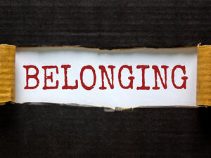 Belonging: The Road to Finding Your People