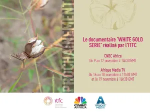 The International Islamic Trade Finance Corporation Launches Four-Part Documentary Series on West African Cotton Sector