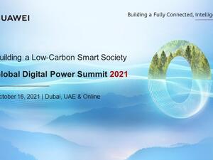 هواوي تنظم "القمة العالمية للطاقة الرقمية 2021" في 16 أكتوبر بدبي