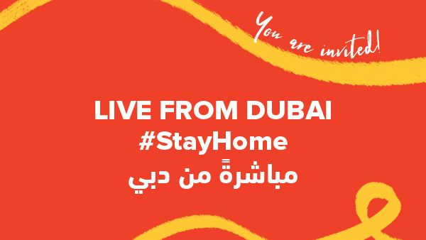 Live From Dubai #StayHome