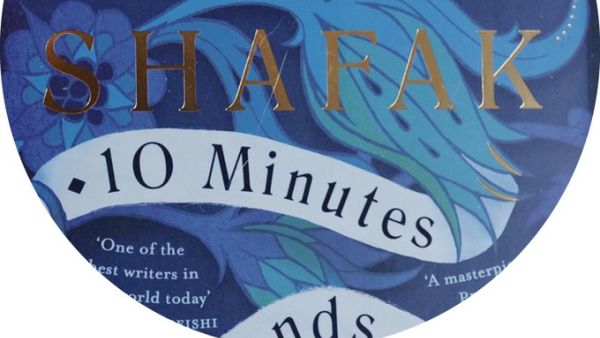 10 Minutes 38 Seconds in This Strange... by Elif Shafak (Twitter)