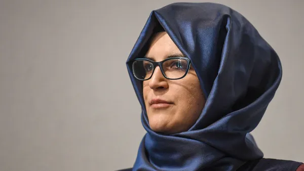 “Washington has chosen not to use its strong ties and leverage with Riyadh," Hatice Cengiz, fiancee of Jamal Khashoggi, wrote. | Ozan Kose/AFP/Getty Images