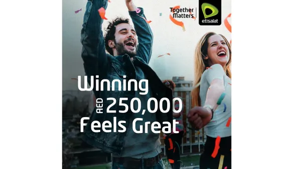 Etisalat Launches Wasel Gifts ‘Mega Prize’ Summer Promotion