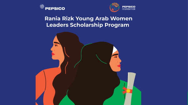 Pepsico Launches the Rania Rizk Young Arab Women Leaders Scholarship 