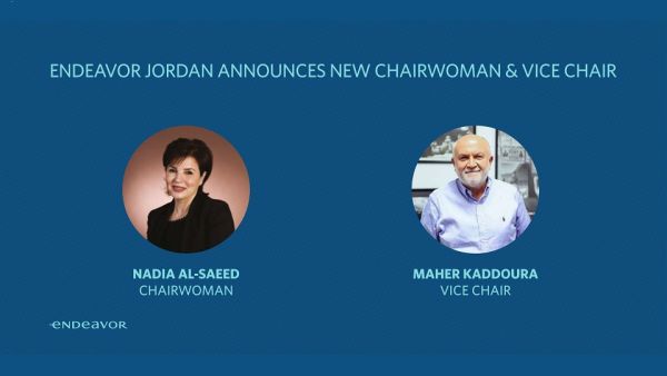 Nadia Al Saeed Chairwoman & Maher Kaddoura Vice Chair Endeavor Jordan Announces Nadia Al Saeed as Chairwoman & Maher Kaddoura as Vice Chair