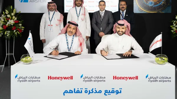 هانيويل وشركة مطارات الرياض توقعان مذكرة تفاهم لاستكشاف استخدامات تكنولوجيا المتكاملة والأتمتة في مطار الملك خالد الدولي