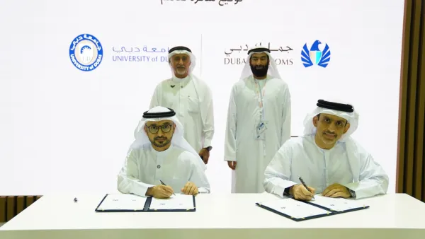جمارك دبي توقع مذكرة تفاهم مع جامعة دبي لتعزيز التعاون المشترك