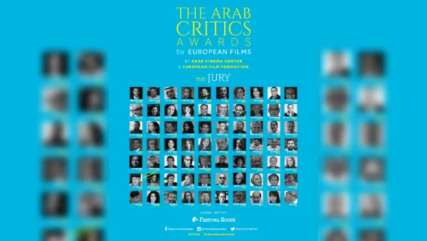 EFP ومركز السينما العربية يكشفان عن الأفلام المرشحة لجوائز النقاد العرب للأفلام الأوروبية