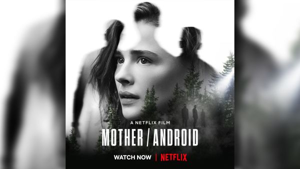 Netflix, beIN’s MIRAMAX, Release “Mother/Android” Globally
