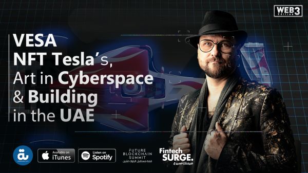 VESA on Crypto, NFTs and Art on the blockchain | Al Bawaba