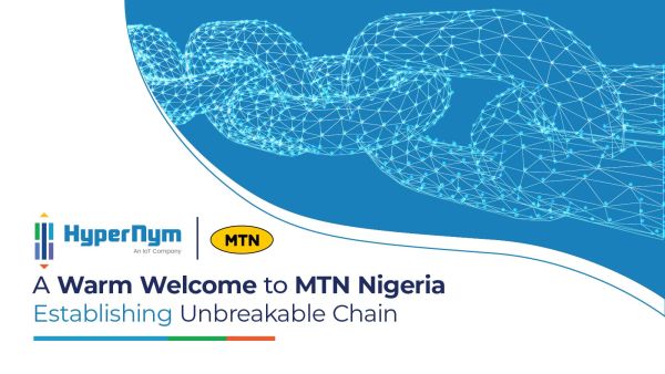 MTN Nigeria is poised to extend the value of connected devices, providing ready-to-launch IoT applications for different industries in a managed services framework. MTN Nigeria Signs up for HyperNym's IoT Platform "HyperNET" to expand their IoT offerings in Nigeria Market