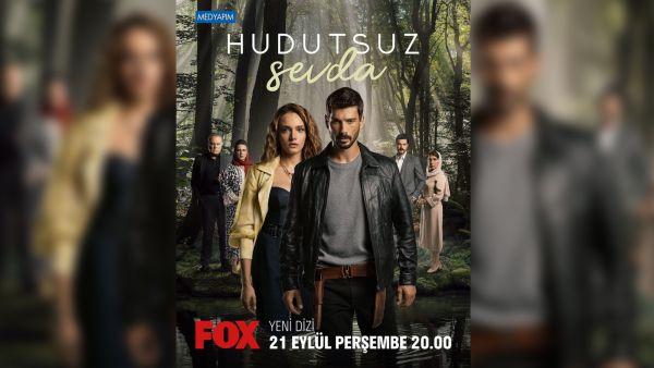 Hudutsuz Sevda series: story and cast