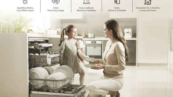  DISCOVER RESTFUL MOMENTS AND A WORLD OF CONVENIENCE WITH LG DISHWASHERS