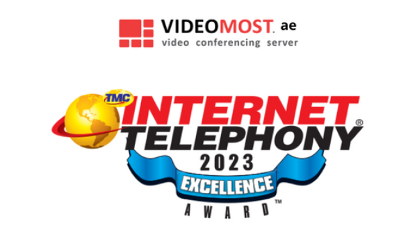 VideoMost Honored For Delivering Exceptional IP Communications Solutions VideoMost Awarded 2023 Excellence Award by INTERNET TELEPHONY Magazine