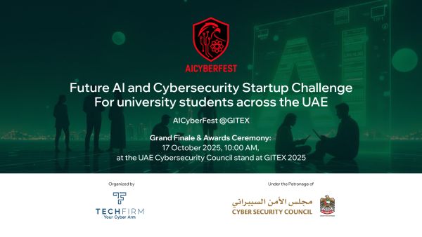تحت رعاية مجلس الأمن السيبراني الإماراتي: AICyberFest يمكّن الطلبة من قيادة الابتكار في الأمن السيبراني المعزز بالذكاء الاصطناعي