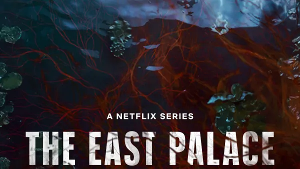 مسلسل The East Palace