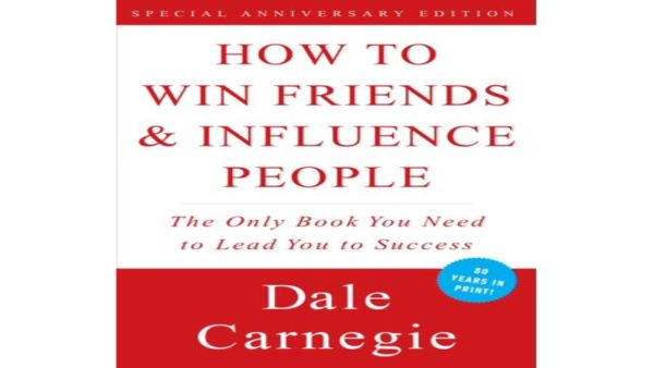 “كيفية كسب الأصدقاء والنفوذ الناس“ للكاتب Dale Carnegie